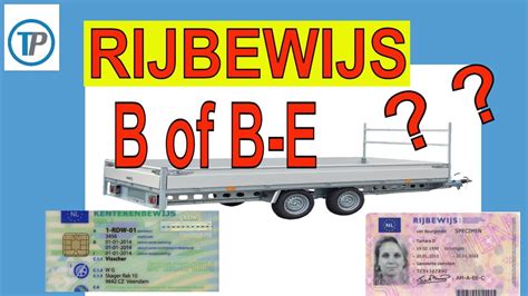 Aanhanger rijbewijs B en BE