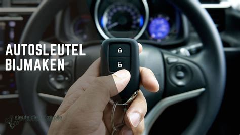 Autosleutel bijmaken Zwolle