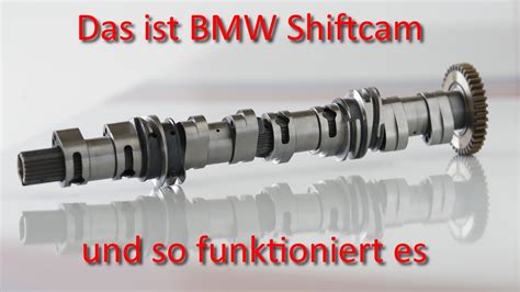 BMW ShiftCam Technologie