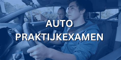 Praktijkexamen Auto